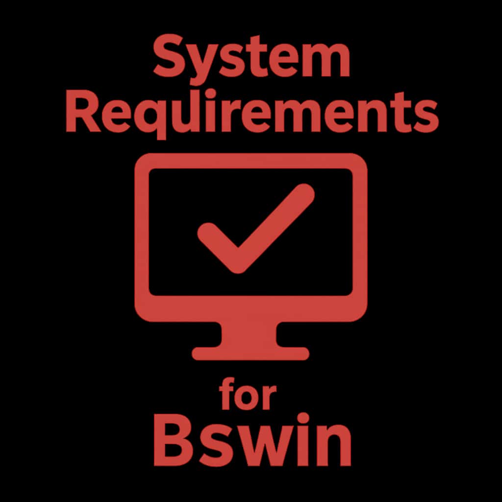 A simple badge representing system requirements for the Bswin app.